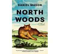 Daniel Mason North Woods (Tascabile)