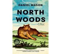 Daniel Mason North Woods (Tascabile)