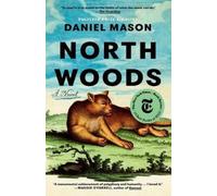 Daniel Mason North Woods (Tascabile)