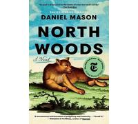 Daniel Mason North Woods (Tascabile)