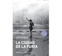 Daniel Matamala La ciudad de la furia (Tascabile)