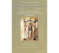 Daniel McConaug Jacob of Sarug's Homily on Christ's Entrance to She (Tascabile)