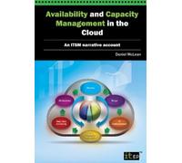 Daniel McLean Availability and Capacity Management in the Cloud (Tascabile)