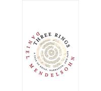 Daniel Mendelsohn Three Rings (Copertina rigida) Page-Barbour Lectures