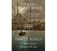 Daniel Mendelsohn Three Rings (Tascabile)