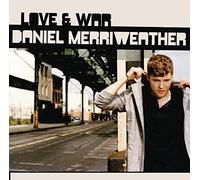 Daniel Merriweather - LOVE & WAR