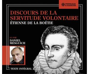 Daniel Mesguich Étienne De La Boétie: Discours De La Servitude Volontaire (CD)