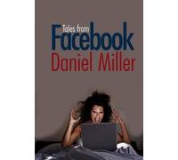 Daniel Miller Tales from Facebook (Copertina rigida)
