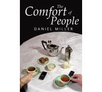 Daniel Miller The Comfort of People (Copertina rigida)