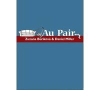 Daniel Miller Zuzana Burikova Au Pair (Copertina rigida)