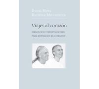 Daniel Mitel Drunvalo Melchizede Viajes Al Corazón (Tascabile)