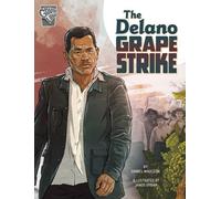 Daniel Montgomery Cole Mauleón The Delano Grape Strike (Copertina rigida)