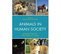 Daniel Moorehead Animals In Human Society (Tascabile)