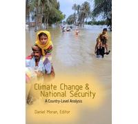 Daniel Moran Climate Change and National Security (Tascabile)
