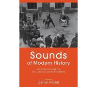Daniel Morat Sounds of Modern History (Tascabile)