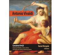 Daniel Morgade Antonio Vivaldi Concerto RV425 (Tascabile)