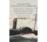 Daniel Morley McKeithan Traveling with the Innocents Abroad (Tascabile)