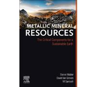 Daniel Müller David Ian Groves M. Santosh Metallic Mineral Resources (Tascabile)