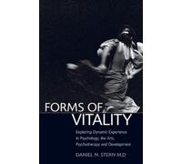 Daniel N. Stern Forms of Vitality (Copertina rigida)
