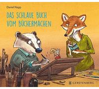 Daniel Napp Das schlaue Buch vom Büchermachen (Copertina rigida)