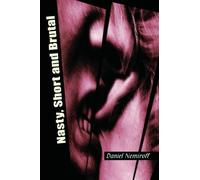 Daniel Nemiroff Nasty, Short and Brutal (Tascabile)