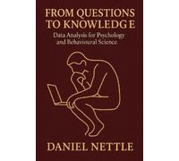 Daniel Nettle From Questions to Knowledge (Tascabile)