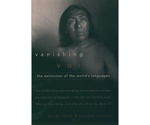 Daniel Nettle Suzanne Romaine Vanishing Voices (Copertina rigida)