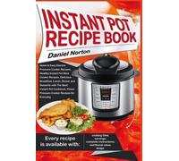 Daniel Norton Instant Pot Recipe Book (Tascabile)