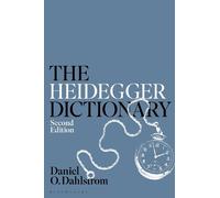 Daniel O. Dahlstrom Daniel O. Dahlstrom The Heidegger Dictionary (Tascabile)
