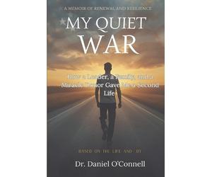 Daniel O'Connell My Quiet War (Tascabile)