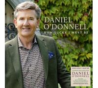 Daniel O'Donnell How Lucky I Must Be (Vinyl LP) 12" Album