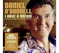 Daniel O'Donnell - I Have A Dream: Classic Songs From The Seventies - Rosette Records - ROSCD2770
