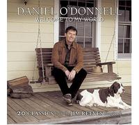 DANIEL O'donnell - Welcome to My World by DANIEL O'donnell