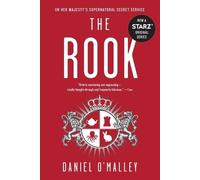 Daniel O'Malley The Rook (Tascabile) Rook Files