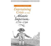 Daniel O'Quinn Entertaining Crisis in the Atlantic Imperium, (Copertina rigida)