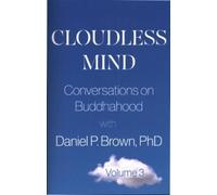 Daniel P. Brown Cloudless Mind - Volume 3 (Tascabile)