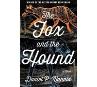 Daniel P. Mannix The Fox and the Hound (Tascabile)