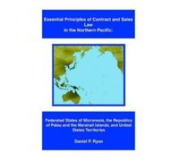 Daniel P Ryan Essential Principles of Contract and Sales Law in the (Tascabile)