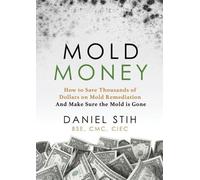 Daniel P Stih Mold Money (Tascabile)
