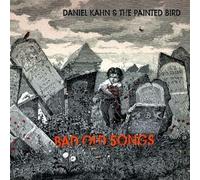 Daniel -& Painted B Kahn - Bad Old Songs