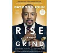 Daniel Paisner Daymond John Rise and Grind (Tascabile)