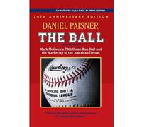 Daniel Paisner The Ball (Tascabile)