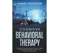Daniel Patterson Cognitive Behavioral Therapy (Tascabile)