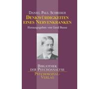Daniel Paul Schreber Denkwürdigkeiten eines Nervenkranken (Copertina rigida)