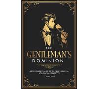 Daniel Pavia The Gentleman's Dominion (Copertina rigida)