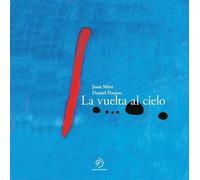 Daniel Pennac Vuelta Al Cielo, La (Copertina rigida)