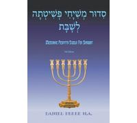 Daniel Perek M a Messianic Peshitta Siddur for Shabbat (Tascabile)