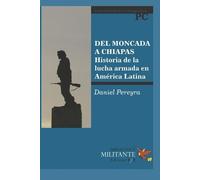 Daniel Pereyra del Moncada a Chiapas (Tascabile)