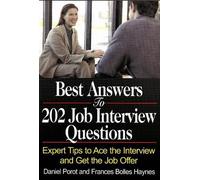 Daniel Perot Frances Bolles H Best Answers to 202 Job Interview Ques (Tascabile)