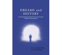 Daniel Pick Dreams and History (Tascabile)
